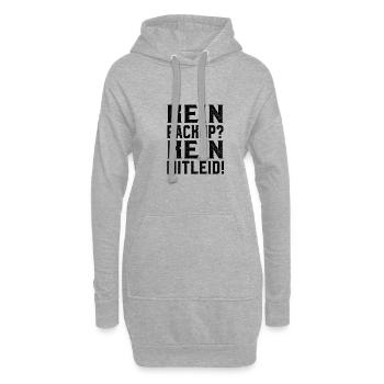 Kein Backup Kein Mitleid Spruch Admin Geschenk - Hoodie-Kleid - Grau meliert - Vorne