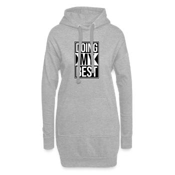 Doing My Best Lustig Ehrlich Motivational Spruch - Hoodie-Kleid - Grau meliert - Vorne