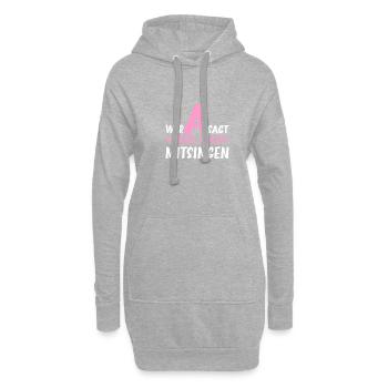 Wer A sagt muss auch mitsingen Erzieherin Kita - Hoodie-Kleid - Grau meliert - Vorne