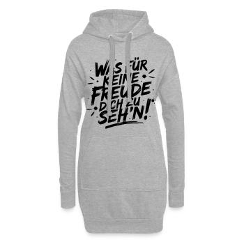 Was für keine Freude Dich zu seh'n - Hoodie-Kleid - Grau meliert - Vorne