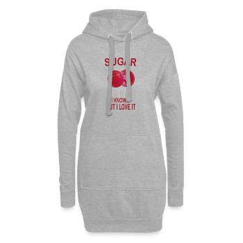 Sugar I Know But I Love It Lustiger Spruch - Hoodie-Kleid - Grau meliert - Vorne