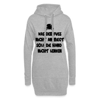 Was der Fuß nicht ankriegt, soll die Hand nicht - Hoodie-Kleid - Grau meliert - Vorne