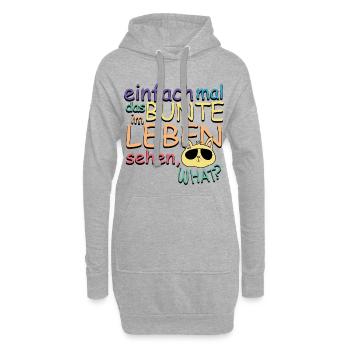 Einfach mal das Bunte im Leben Sehen - Hoodie-Kleid - Grau meliert - Vorne