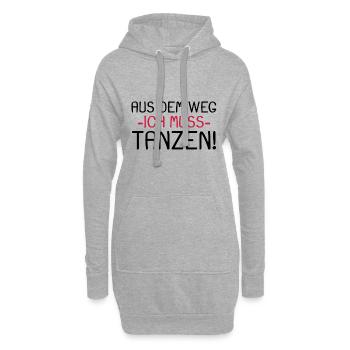 Aus dem Weg ich muss tanzen - Hoodie-Kleid - Grau meliert - Vorne