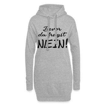 Bevor du fragst Nein - Hoodie-Kleid - Grau meliert - Vorne
