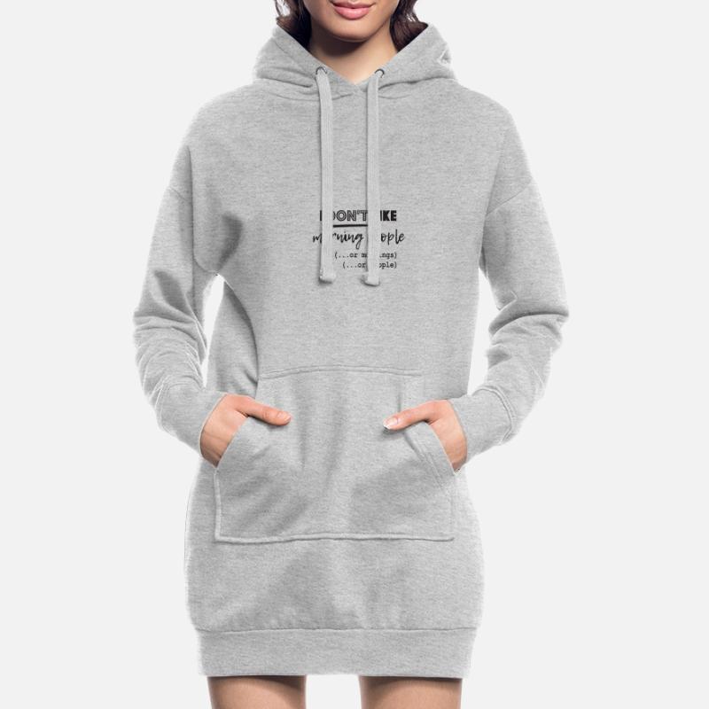 Ich mag keine Morgenleute oder Morgen oder Mensche Hoodie-Kleid