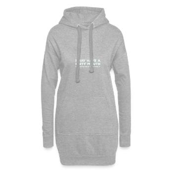 Ich kann einen schmutzigen Mund sarkastisch haben - Hoodie-Kleid - Grau meliert - Vorne