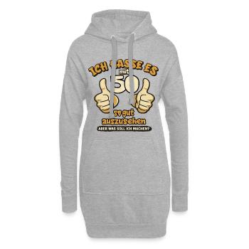 Ich hasse Es mit 50 so gut aussehen - Hoodie-Kleid - Grau meliert - Vorne