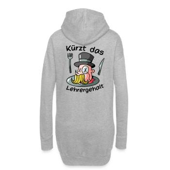 Kürzt das Lehrergehalt aber nicht den Spaß - Hoodie-Kleid - Grau meliert - Hinten
