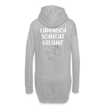 Chronisch schlecht gelaunt. Zicke. Frech - Hoodie-Kleid - Grau meliert - Hinten