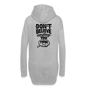 Don’t Believe Everything You Think Statement - Hoodie-Kleid - Grau meliert - Hinten