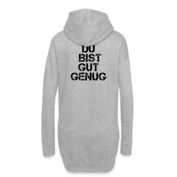Du Bist Gut Genug Meme Zitat Karma Motivation - Hoodie-Kleid - Grau meliert - Hinten