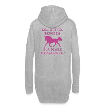 Zum Reiten Geboren Zur Schule Gezwungen Pferd - Hoodie-Kleid - Grau meliert - Hinten
