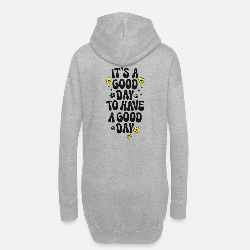 It's a good day to have a good day Spruch Peace - Hoodie-Kleid - Grau meliert