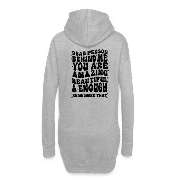 Dear Person Behind Me The World Is A Better Place  - Hoodie-Kleid - Grau meliert - Hinten