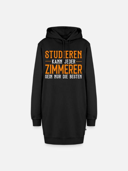 Zimmerer - Studieren kann jeder - Hoodie-Kleid - Schwarz