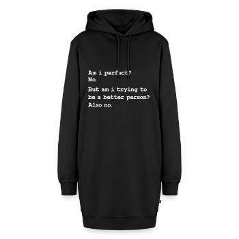 Bin ich perfekt Kein lustiges Zitat - Hoodie-Kleid - Schwarz - Vorne - AI Model Female 172 light (172cm)