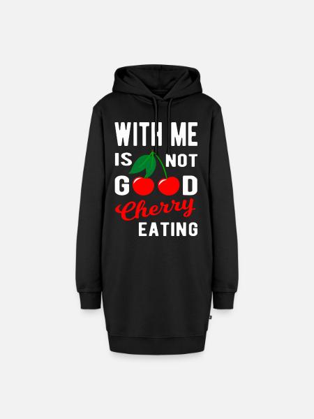 With me is not good Cherry eating - Hoodie-Kleid - Schwarz