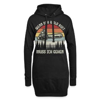 Holzfäller Wenn der Wald ruft muss ich gehen Säge - Hoodie-Kleid - Schwarz - Vorne