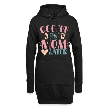 kaffee zuerst dann mama mutter mutti coffee mom - Hoodie-Kleid - Schwarz - Vorne