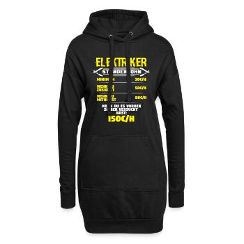 Lustiges Elektriker Shirt Stundenlohn Geschenk - Hoodie-Kleid - Schwarz - Vorne