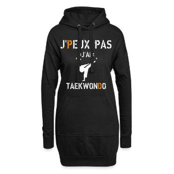 J Peux Pas J Ai Taekwondo - Sweat-shirt à capuche long Femme - noir - Devant