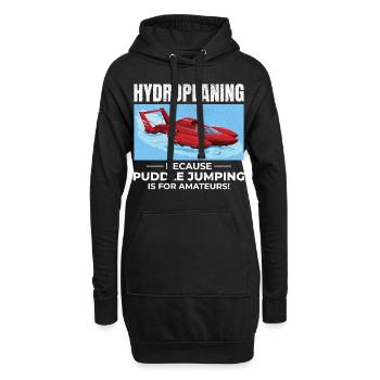 Hydroplane, Bateau, Course, Humour, Puddle Jump, Drôle - Sweat-shirt à capuche long Femme - noir - Devant