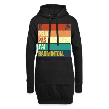Je peux pas j' ai badminton cadeau badiste vintage - Sweat-shirt à capuche long Femme - noir - Devant