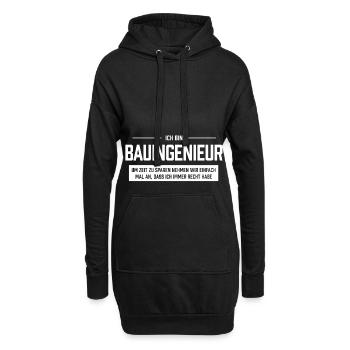 Ich bin Bauingeniuer - Hoodie-Kleid - Schwarz - Vorne
