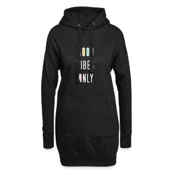 GOOD VIBES ONLY.Motivation - Hoodie-Kleid - Schwarz - Vorne