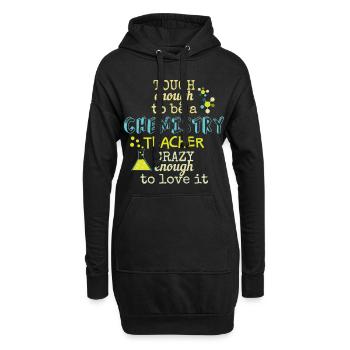 Lustiger Chemie Lehrer Spruch Chemie Fan - Hoodie-Kleid - Schwarz - Vorne