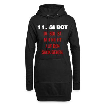 11. Gebot DU SOLLST MIR NICHT AUF DEN SACK GEHEN - Hoodie-Kleid - Schwarz - Vorne