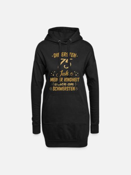 Geburtstag 75 Geburtstag Kindheit Spruch Party - Hoodie-Kleid - Schwarz