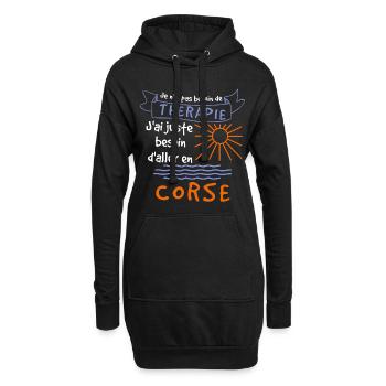Je n'ai pas besoin de Therapie corse cadeau - Sweat-shirt à capuche long Femme - noir - Devant