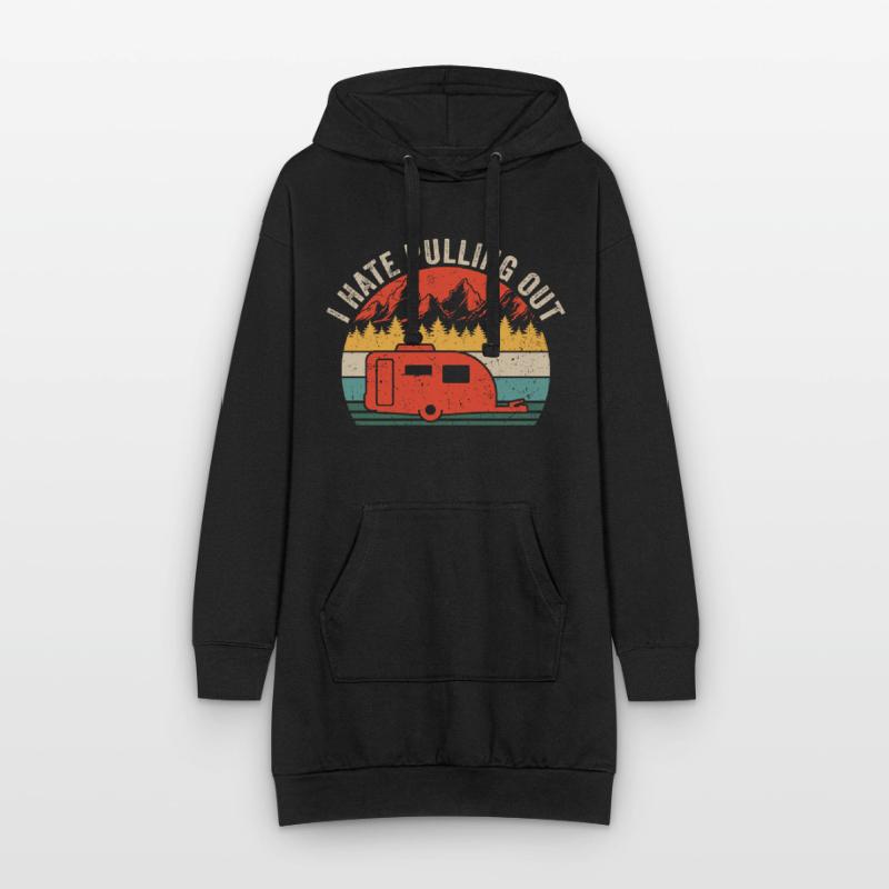 i hate pulling out camper gift for camper Hoodie Dress