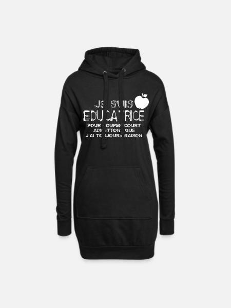 Je suis educatrice - Sweat-shirt à capuche long Femme - noir