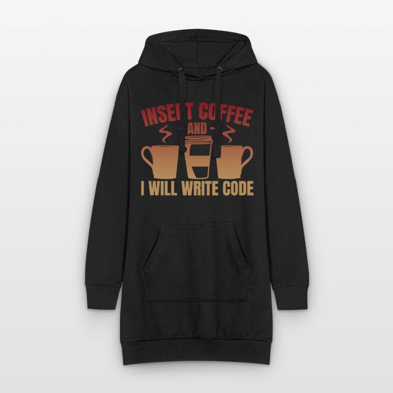 Throw in coffee and write code Hoodie Dress