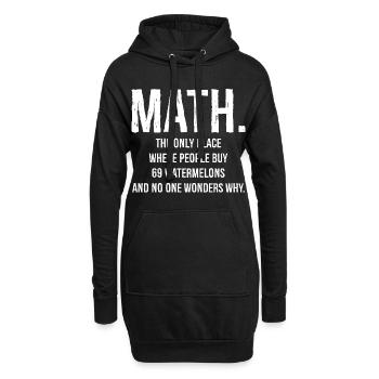 Mathe ist der einzige Ort, der lustig ist - Hoodie-Kleid - Schwarz - Vorne
