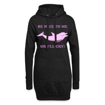 Süßer Delfin – Sois gentil avec moi ou je pleurerai - Sweat-shirt à capuche long Femme - noir - Devant