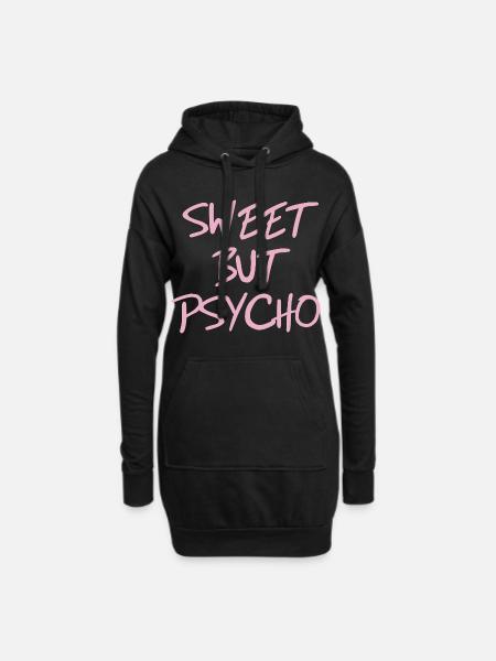 Sweet but Psycho Spruch in Pink - Hoodie-Kleid - Schwarz