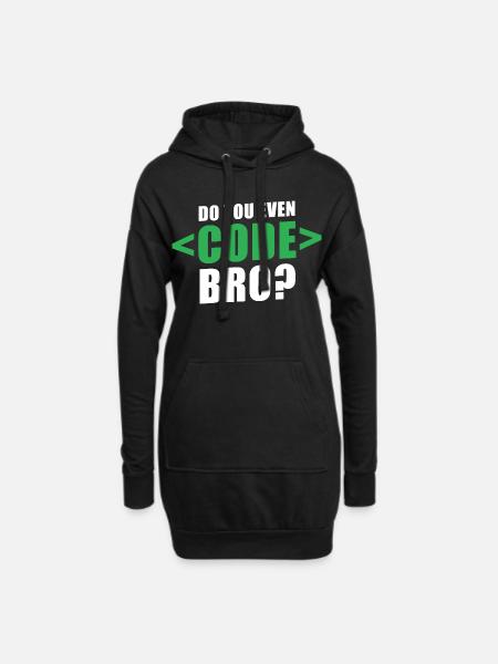 Do You Even Code Bro Graphic - Hoodie-Kleid - Schwarz