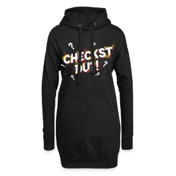 Vérifiez-vous ?! - Mot de jeunesse amusant / langage de jeunesse - Sweat-shirt à capuche long Femme - noir - Devant