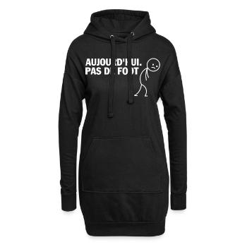 Aujourd'hui Pas de Foot - Sweat-shirt à capuche long Femme - noir - Devant