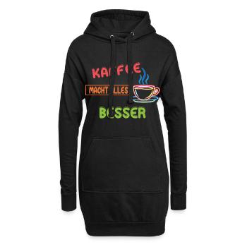 Kaffee macht alles besser - Neon Coffee Design - Hoodie-Kleid - Schwarz - Vorne