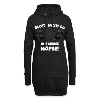 Glotz nicht so auf meine Möpse Mops Hunde Sprüche - Hoodie-Kleid - Schwarz - Vorne