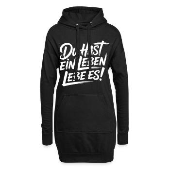 Du hast nur ein Leben – Lebe es - Hoodie-Kleid - Schwarz - Vorne
