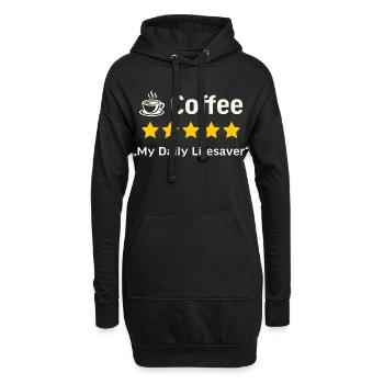 Coffee 5 stars – My daily lifesaver - Hoodie Dress - black - Front