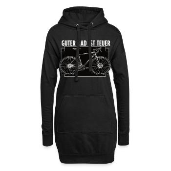 Guter Rad ist teuer – Fahrrad Spruch - Hoodie-Kleid - Schwarz - Vorne