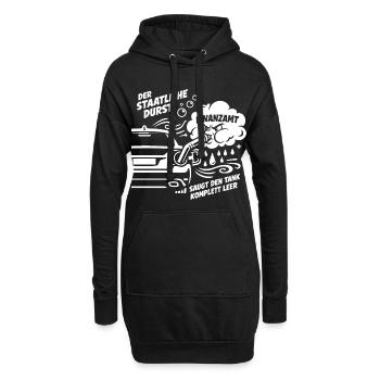 Der Staatliche Durst. Saugt Den Tank Leer - Hoodie-Kleid - Schwarz - Vorne