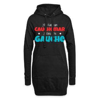Humour Politique : Cauchemar Gauche Rétro - Sweat-shirt à capuche long Femme - noir - Devant